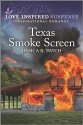 Book cover of Texas Smoke Screen by Jessica R. Patch