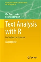 Book cover of Text Analysis with R (2nd ed.) by Matthew L. Jockers