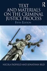 Book cover of Text and Materials on the Criminal Justice Process (5th ed.) by Unknown