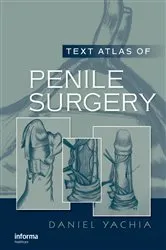 Book cover of Text Atlas of Penile Surgery by Daniel Yachia