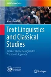 Book cover of Text Linguistics and Classical Studies by Mauro Giuffrè