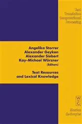 Book cover of Text Resources and Lexical Knowledge by Angelika Storrer