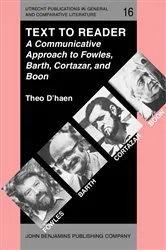 Book cover of Text to Reader by Theo D’haen