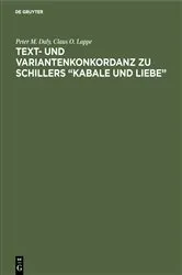 Book cover of Text- und Variantenkonkordanz zu Schillers “Kabale und Liebe” by Peter M. Daly