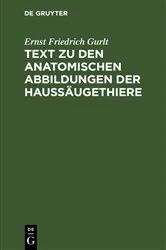 Book cover of Text zu den anatomischen Abbildungen der Haussäugethiere (2nd ed.) by Ernst Friedrich Gurlt
