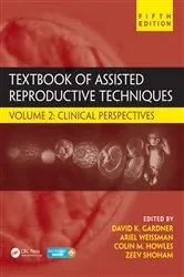 Book cover of Textbook of Assisted Reproductive Techniques (5th ed.) by Ariel Weissman