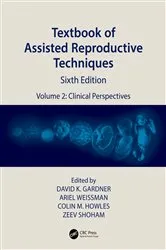 Book cover of Textbook of Assisted Reproductive Techniques (6th ed.) by David K. Gardner
