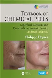 Book cover of Textbook of Chemical Peels (2nd ed.) by Philippe Deprez