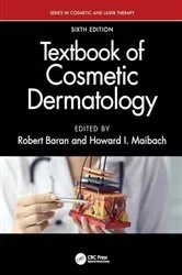 Book cover of Textbook of Cosmetic Dermatology (6th ed.) by Unknown