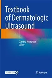 Book cover of Textbook of Dermatologic Ultrasound by Ximena Wortsman