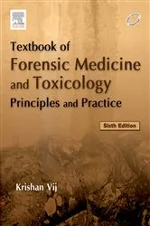 Book cover of Textbook of Forensic Medicine & Toxicology: Principles & Practice - e-book (6th ed.) by Krishan Vij