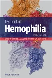 Book cover of Textbook of Hemophilia (3rd ed.) by Christine A. Lee