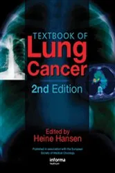 Book cover of Textbook of Lung Cancer (2nd ed.) by Heine Hansen