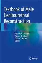 Book cover of Textbook of Male Genitourethral Reconstruction by Francisco E. Martins