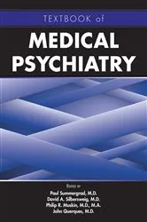 Book cover of Textbook of Medical Psychiatry by Paul Summergrad