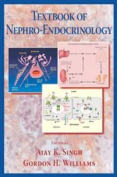 Book cover of Textbook of Nephro-Endocrinology by Singh MBBS, FRCP (UK), MBA, Ajay K.