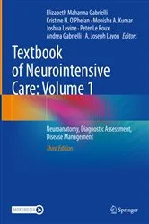 Book cover of Textbook of Neurointensive Care: Volume 1 (3rd ed.) by Elizabeth Mahanna Gabrielli