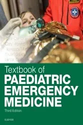 Book cover of Textbook of Paediatric Emergency Medicine (3rd ed.) by Cameron MBBS, MD, FACEM, Peter