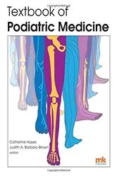 Book cover of Textbook of Podiatric Medicine by Catherine Hayes