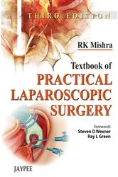 Book cover of Textbook of Practical Laparoscopic Surgery (3rd ed.) by R. K. Mishra