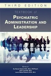 Book cover of Textbook of Psychiatric Administration and Leadership (3rd ed.) by Sy Saeed
