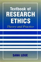 Book cover of Textbook of Research Ethics by Sana Loue