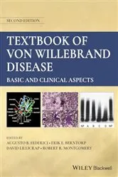 Book cover of Textbook of Von Willebrand Disease (2nd ed.) by Augusto B. Federici