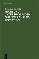 Book cover of Texte und Untersuchungen zur “Willehalm”-Rezeption by Werner Schröder