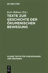 Book cover of Texte zur Geschichte der ökumenischen Bewegung by Unknown