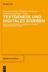 Book cover of Textgenese und digitales Edieren by Katharina Krüger