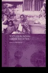 Book cover of Textiles in Indian Ocean Societies by Unknown