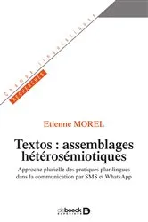 Book cover of Textos : assemblages hétérosémiotiques by Etienne Morel