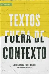 Book cover of Textos fuera de contexto by Coalición por el evangelio