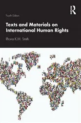 Book cover of Texts and Materials on International Human Rights (4th ed.) by Rhona K.M. Smith