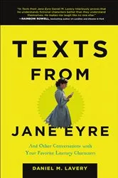 Book cover of Texts from Jane Eyre by Daniel M. Lavery