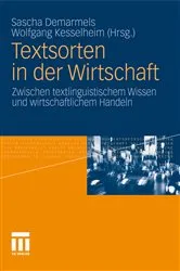 Book cover of Textsorten in der Wirtschaft by Sascha Demarmels