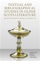 Book cover of Textual and Bibliographical Studies in Older Scots Literature by Janet Hadley Williams