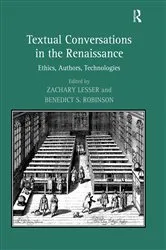 Book cover of Textual Conversations in the Renaissance by Benedict S. Robinson