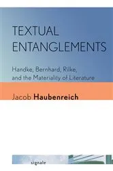 Book cover of Textual Entanglements by Jacob Haubenreich