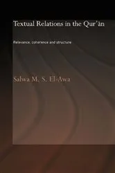 Book cover of Textual Relations in the Qur'an by Salwa M. El-Awa
