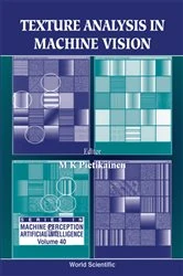 Book cover of Texture Analysis In Machine Vision by Matti K Pietikainen