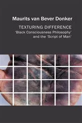 Book cover of Texturing Difference by Maurits van Bever Donker