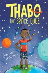 Book cover of Thabo the Space Dude Logbook 1 by Alex van Houwelingen