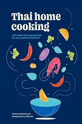Book cover of Thai Home Cooking by Orathay Souksisavanh