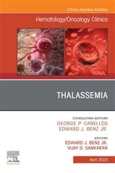 Book cover of Thalassemia, An Issue of Hematology/Oncology Clinics of North America, E-Book by Edward J. BenzJr MD