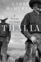 Book cover of Thalia: A Texas Trilogy by Unknown