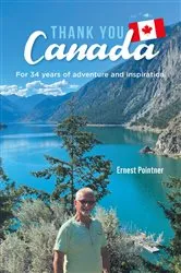 Book cover of Thank you Canada by Ernest Pointner