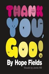 Book cover of Thank You, God by Holly Bea