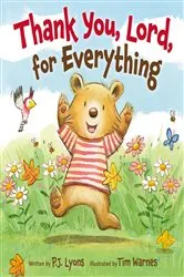 Book cover of Thank You, Lord, For Everything by P J Lyons