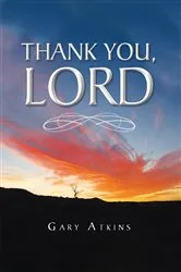 Book cover of Thank You, Lord by Unknown